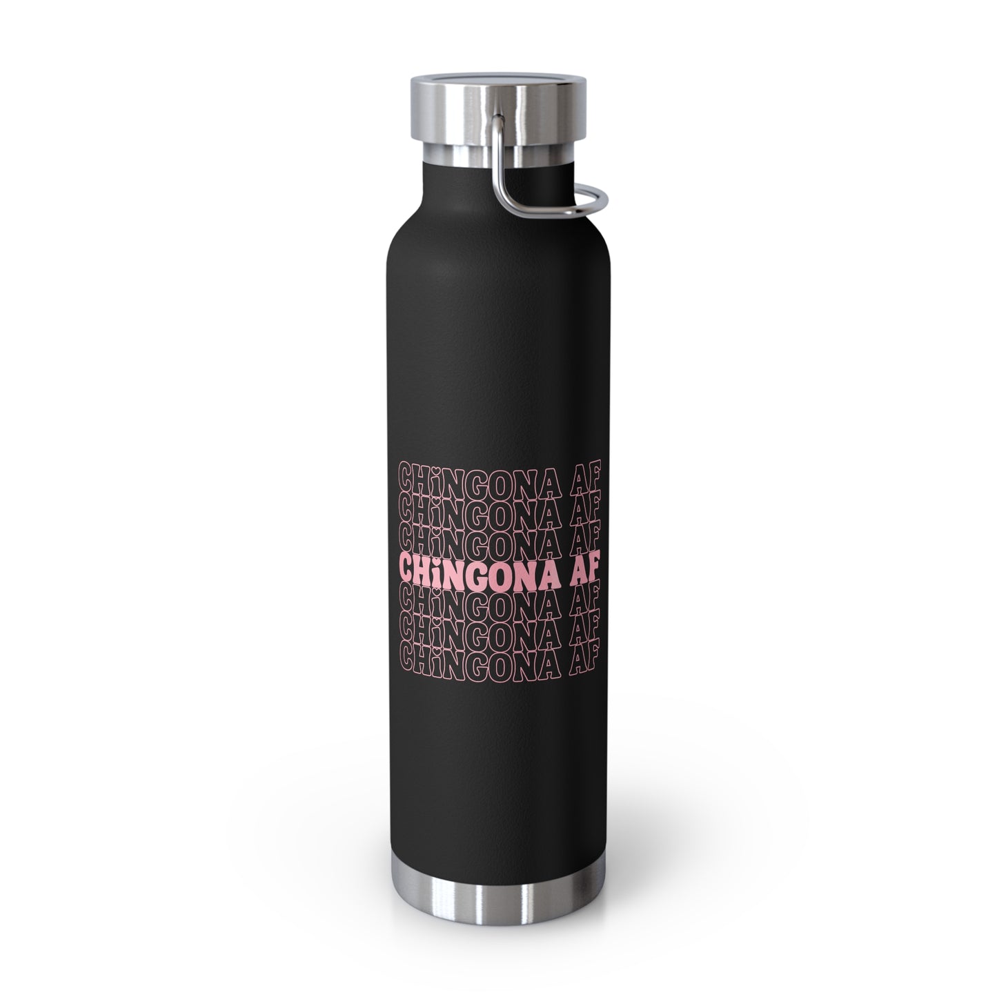 Chingona Af Insulated Bottle, 22oz