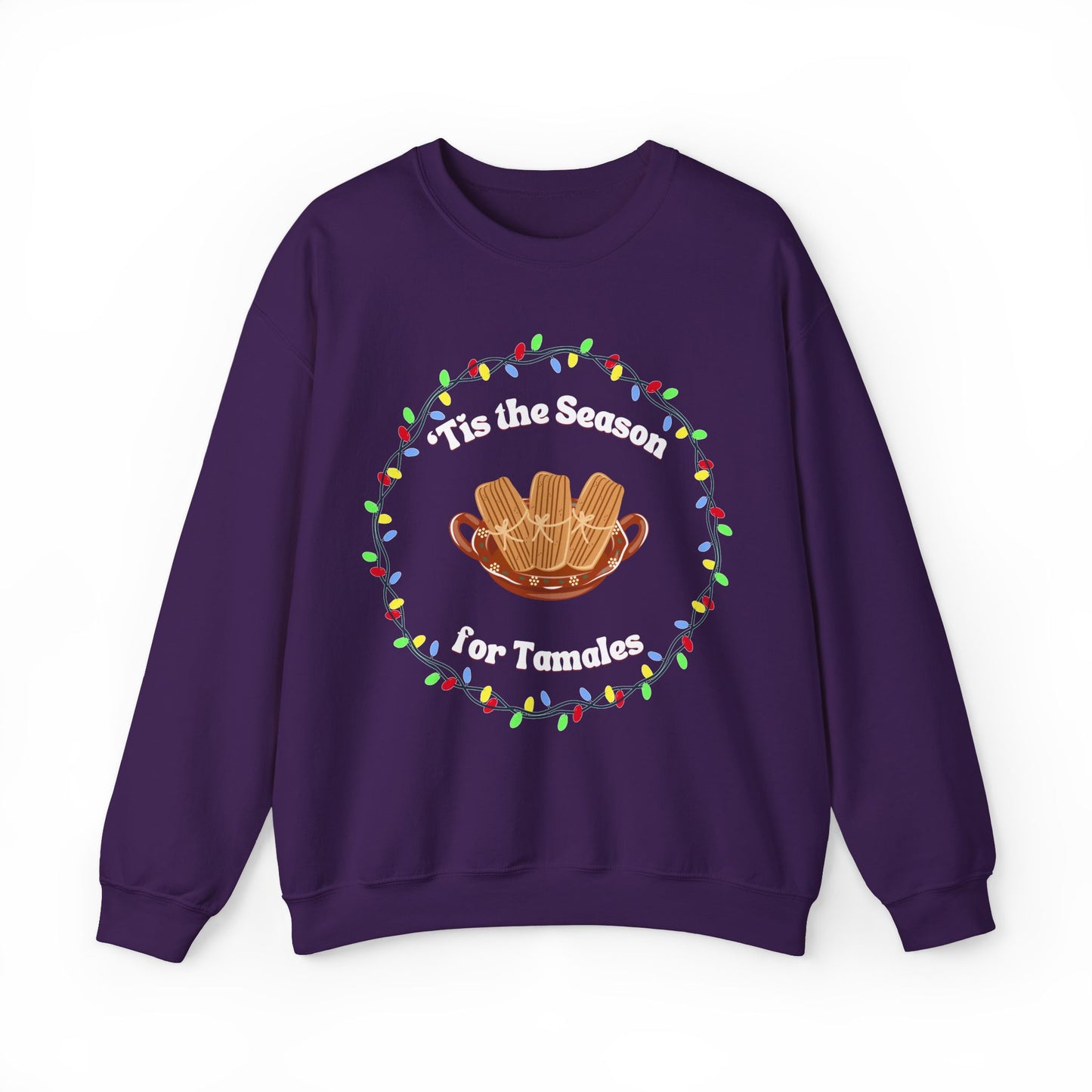 'Tis the Season for Tamales Sweatshirt