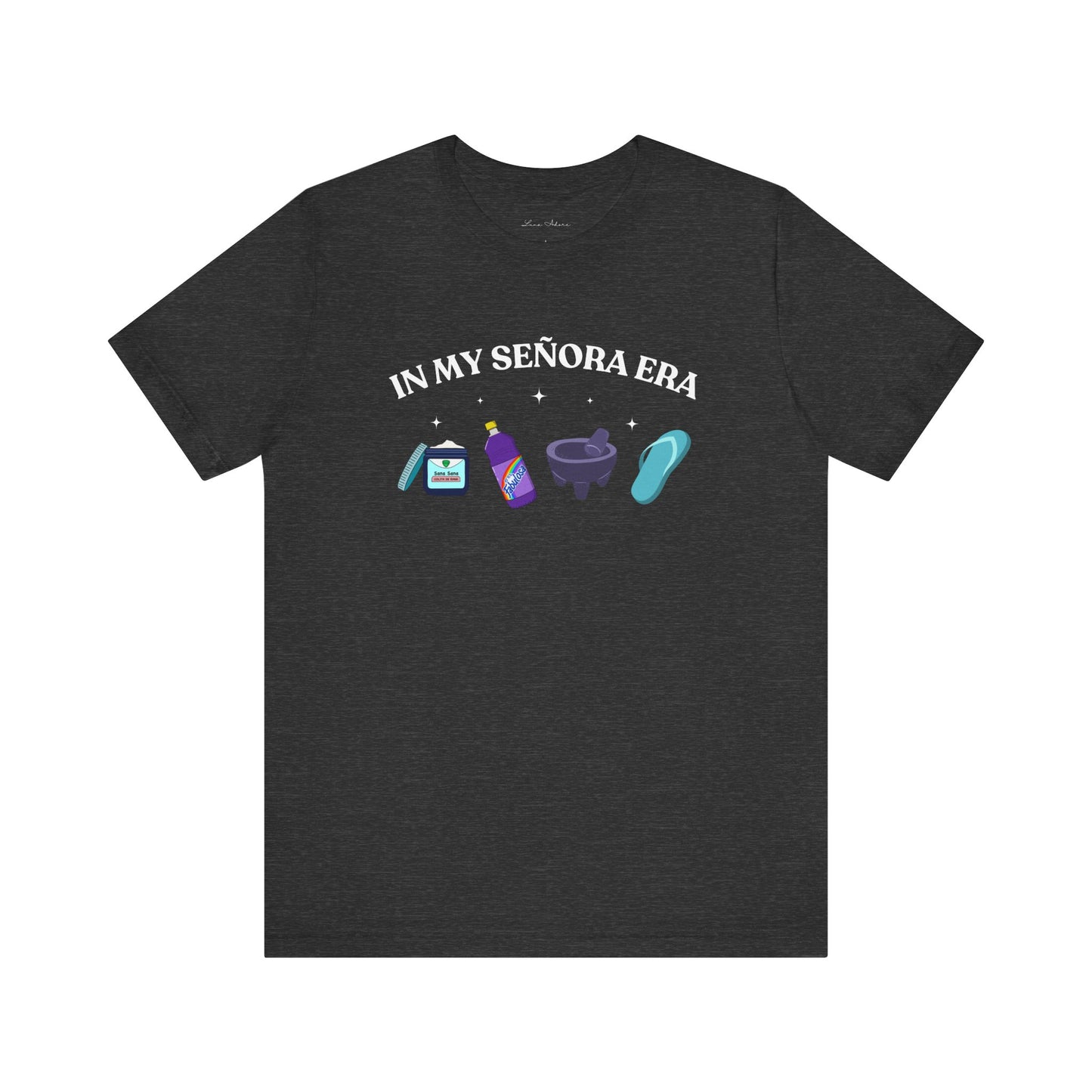 In My Señora Era Tee