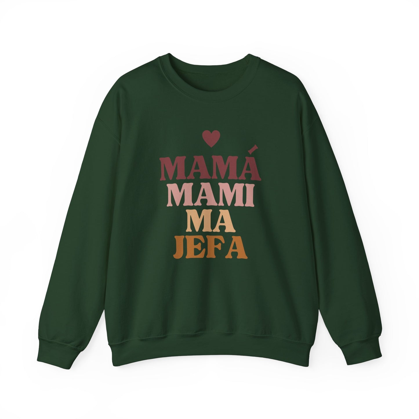 Mamá Mami Ma Jefa Crewneck Sweatshirt