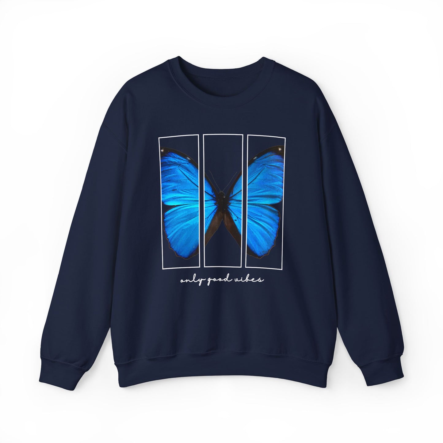 Only Good Vibes Sweatshirt