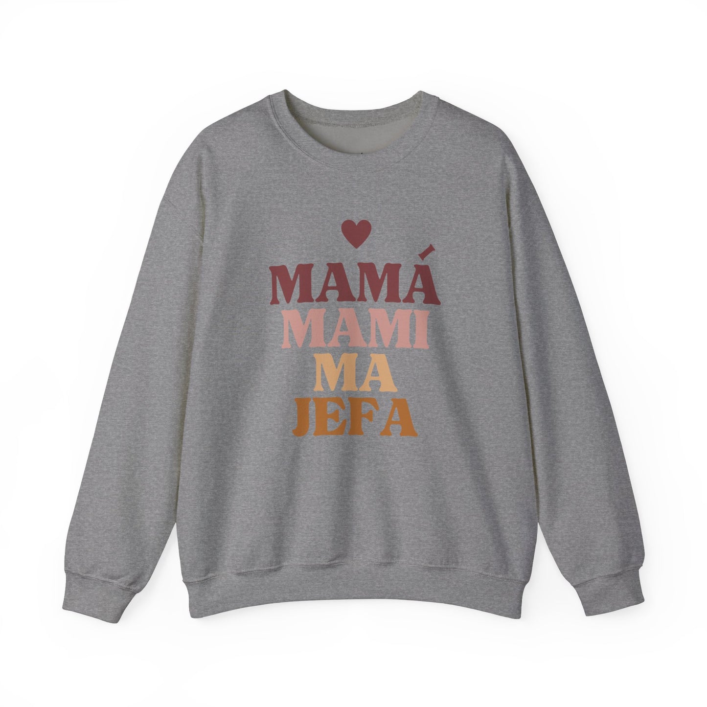 Mamá Mami Ma Jefa Crewneck Sweatshirt