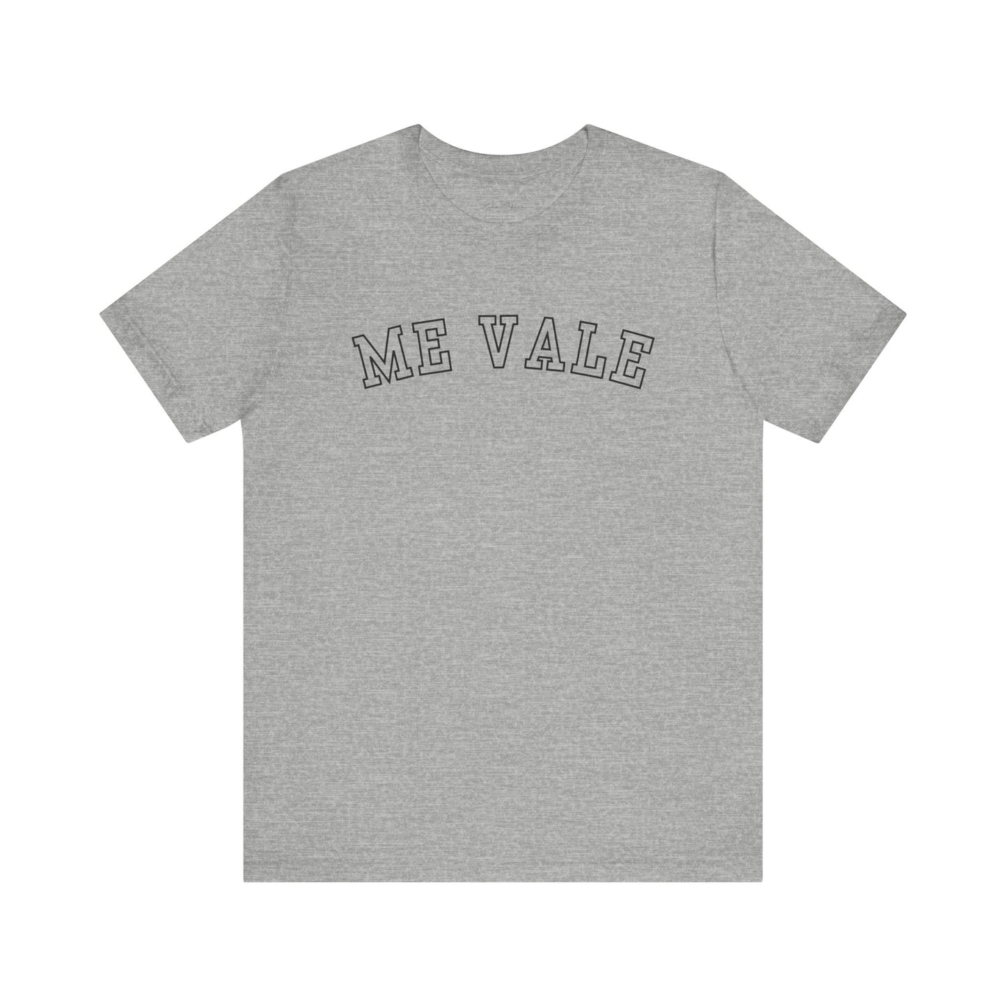 Me Vale Tee