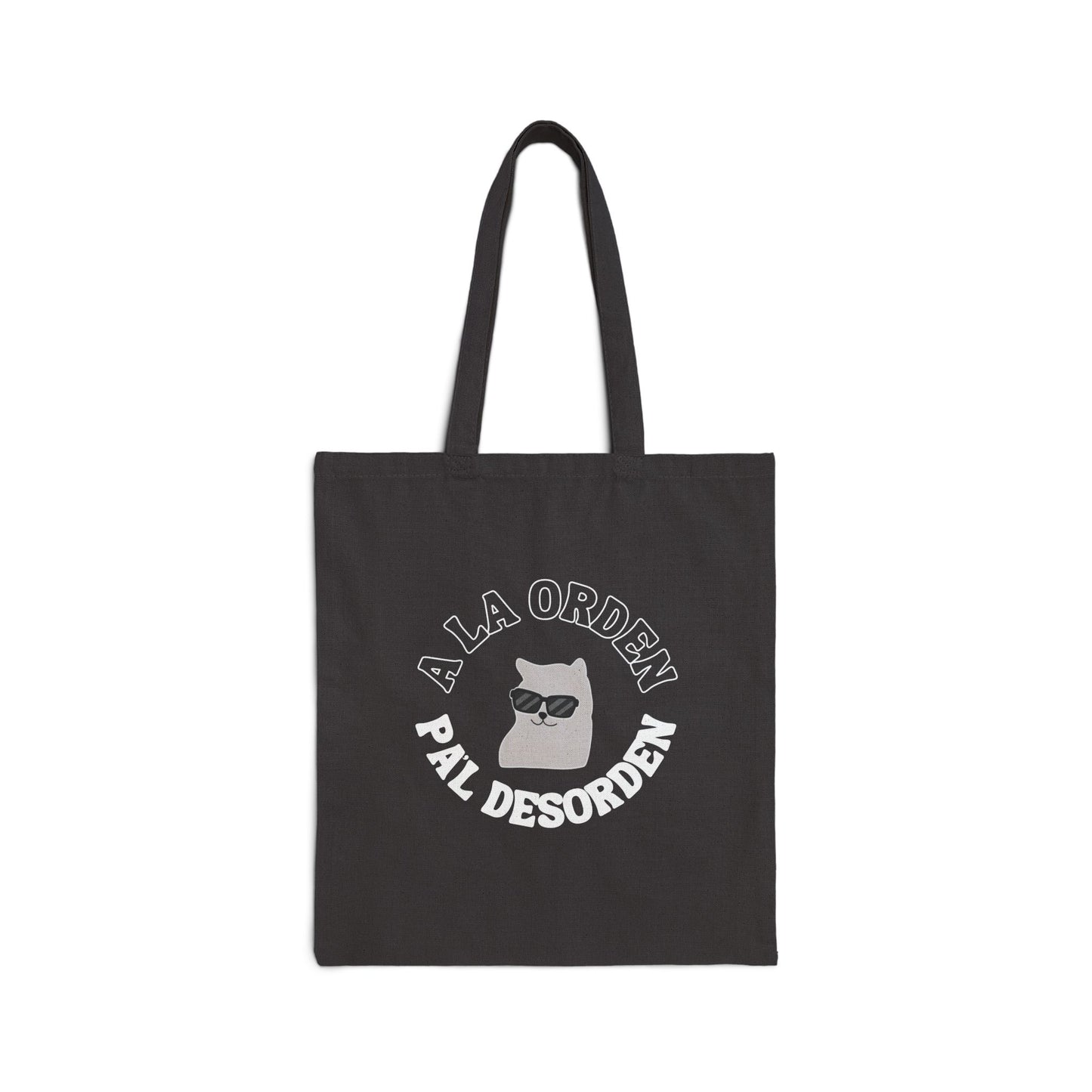 A la Orden Pa'l Desorden Tote Bag