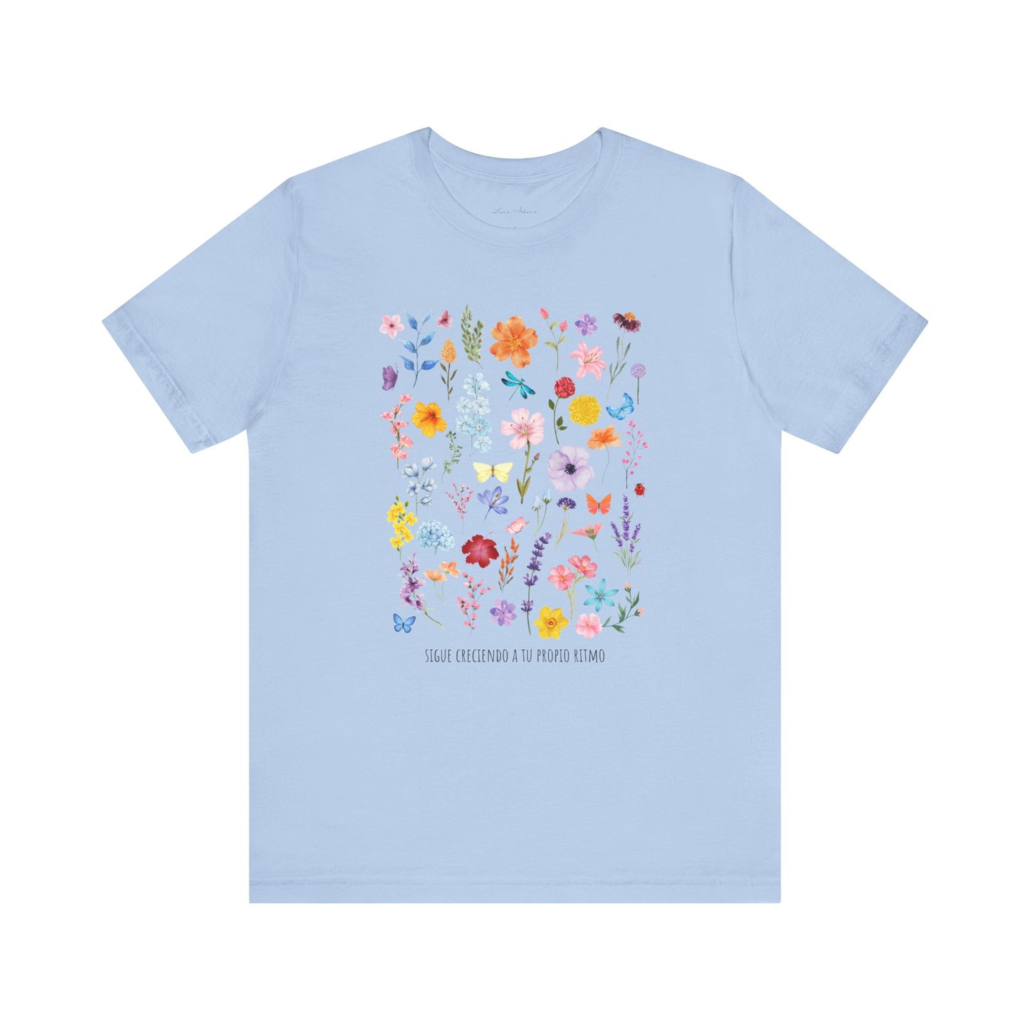Floral Sigue Creciendo a Tu Propio Ritmo Tee