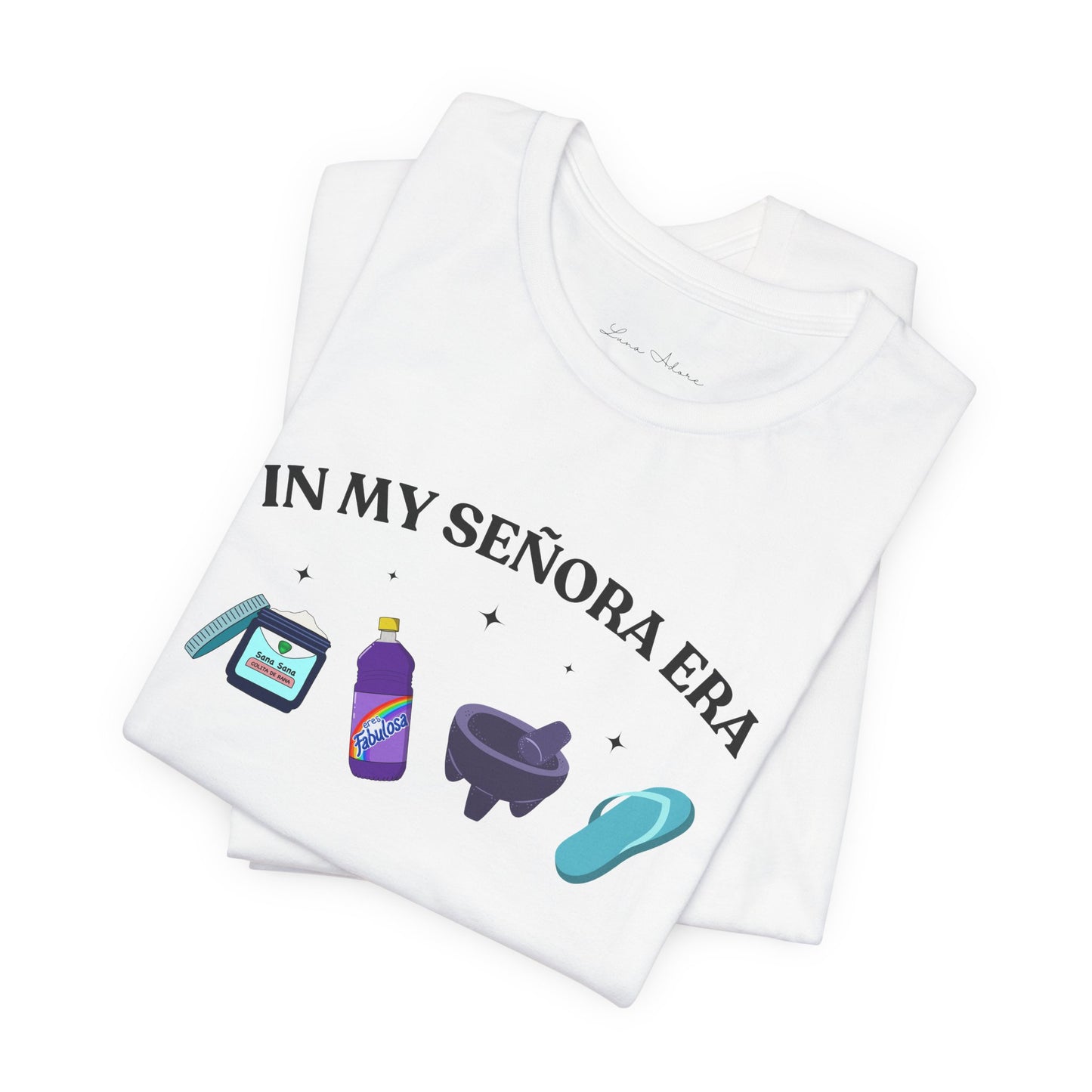 In My Señora Era Tee