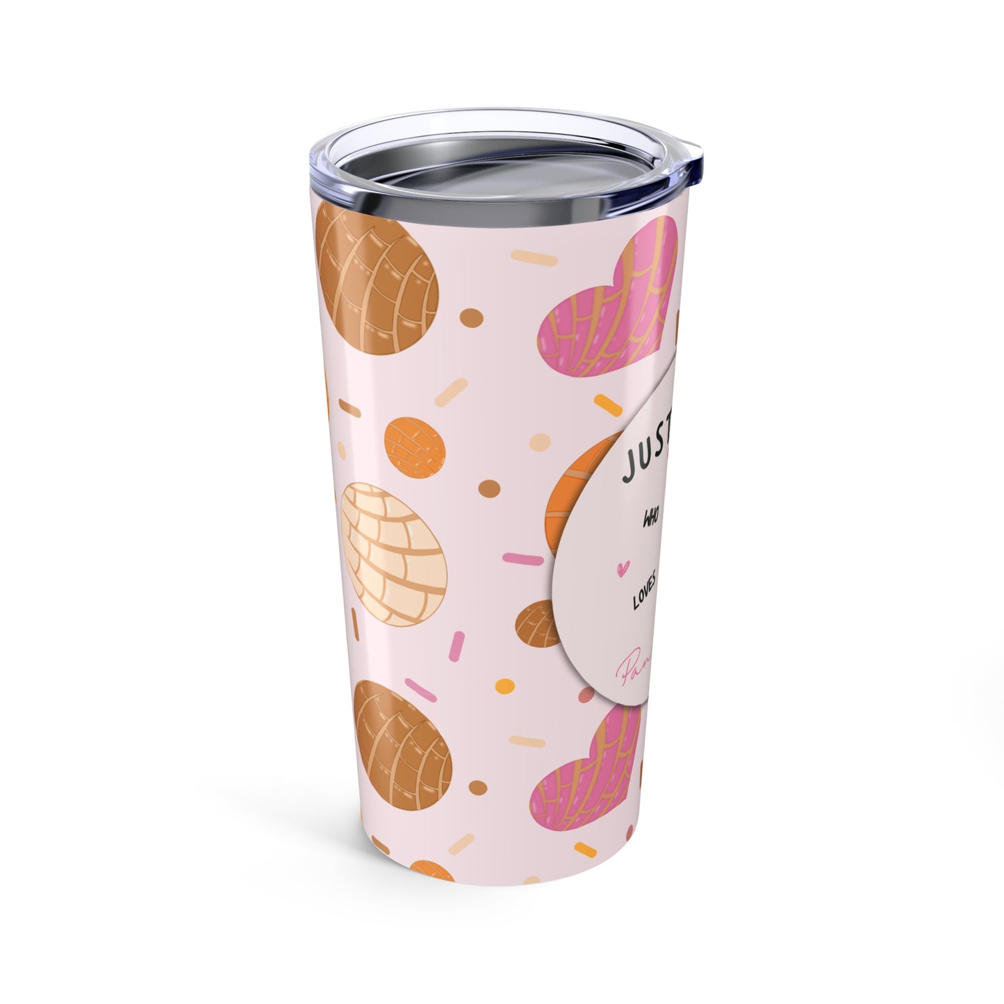 Just a Girl Who Loves Pan Dulce Insulated Tumbler, 20oz