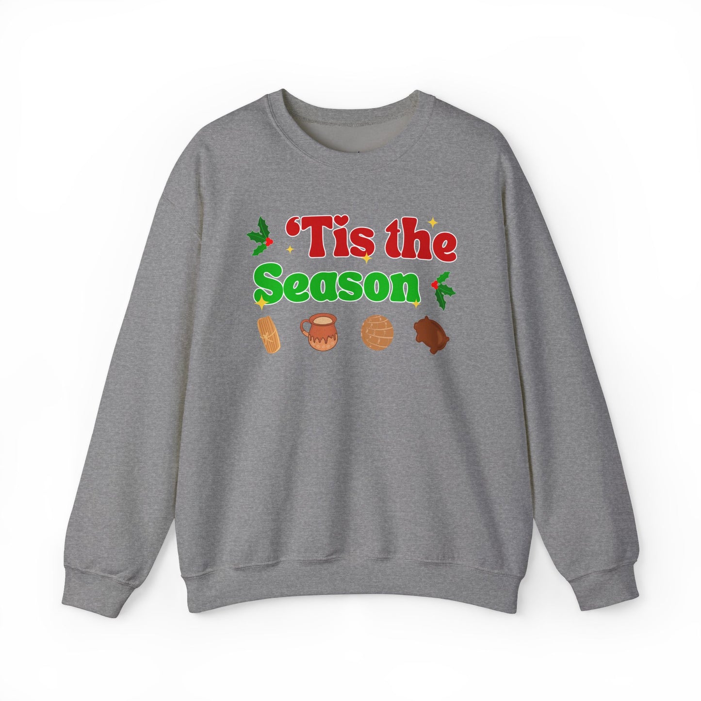 'Tis the Season Sweatshirt