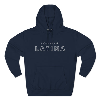 Educated Latina Fleece Hoodie