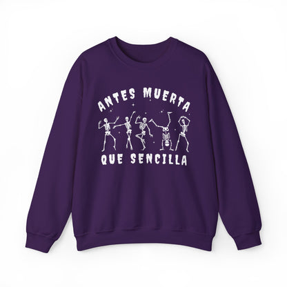 Antes Muerta Que Sencilla Skeleton Sweatshirt