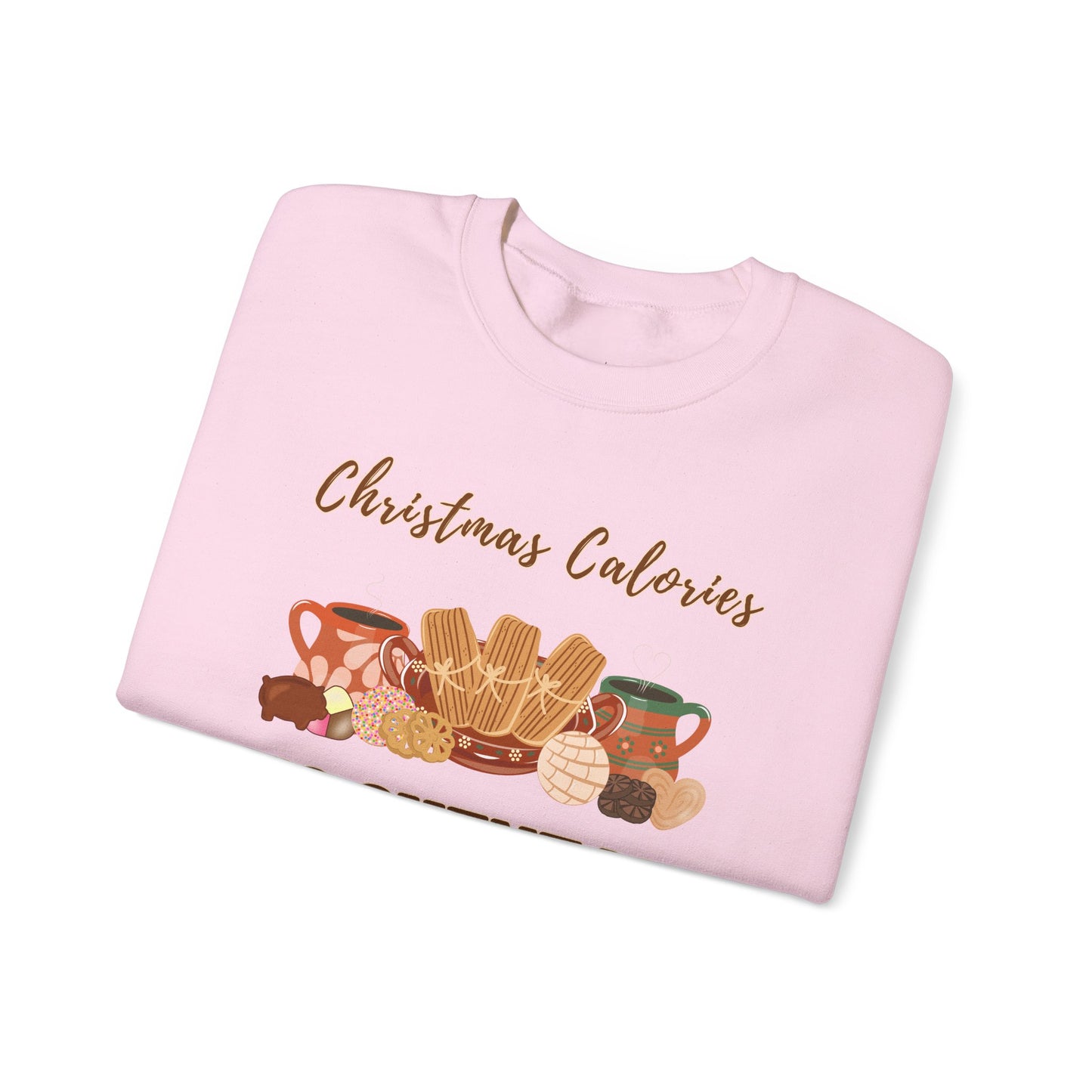 Christmas Calories No Cuentan Sweatshirt