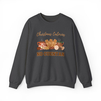 Christmas Calories No Cuentan Sweatshirt