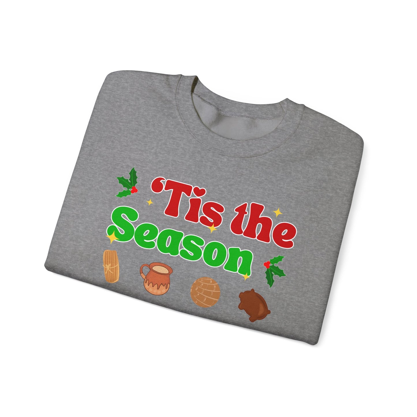 'Tis the Season Sweatshirt