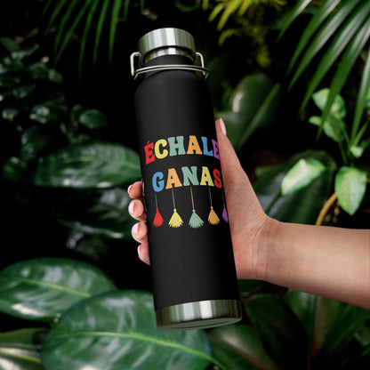 Échale Ganas Insulated Bottle, 22oz