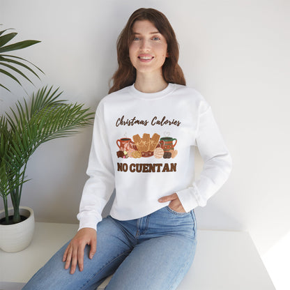 Christmas Calories No Cuentan Sweatshirt