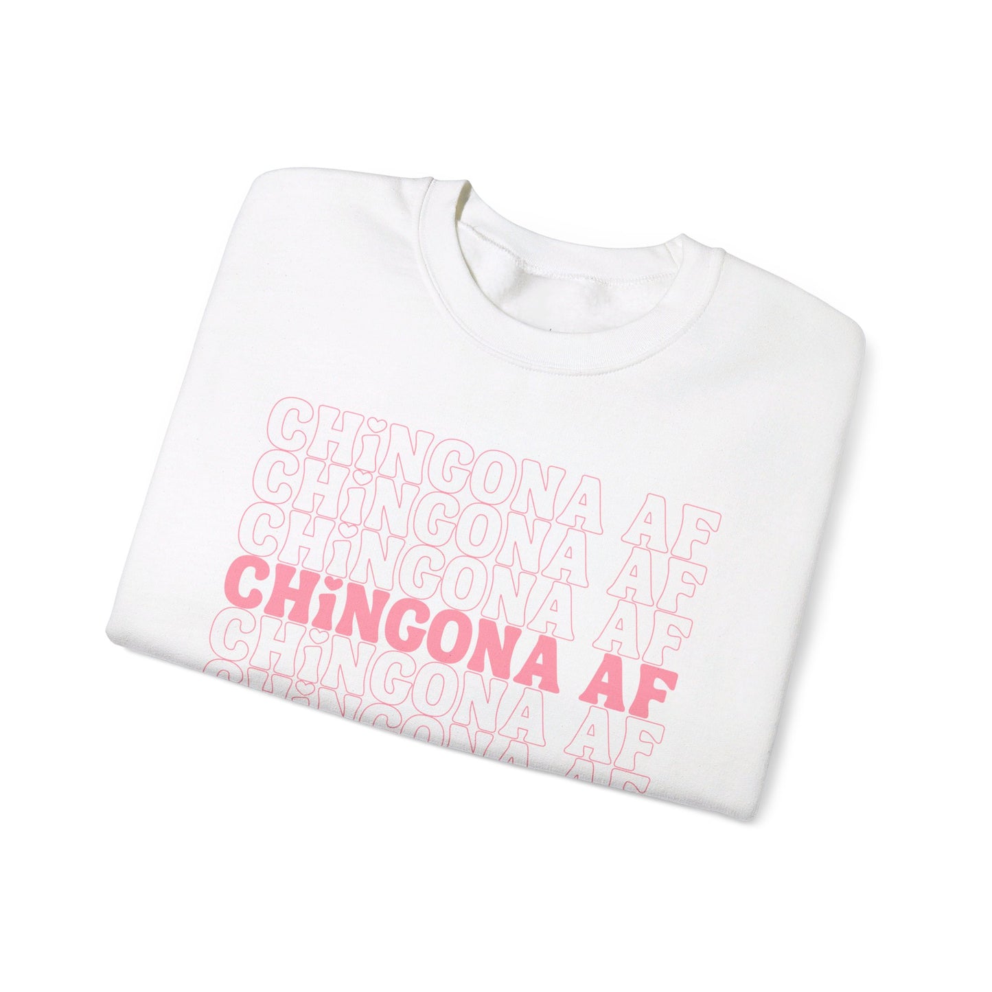 Chingona Af Sweatshirt