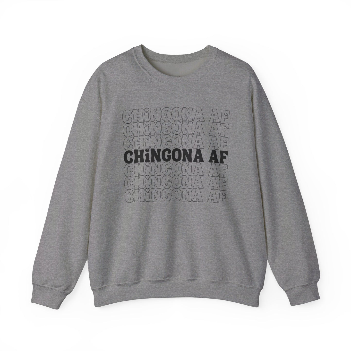 Chingona Af Sweatshirt