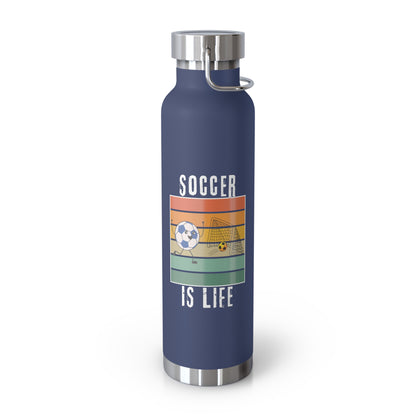 Soccer Is Life Insulated Bottle, 22oz