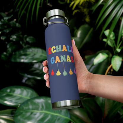 Échale Ganas Insulated Bottle, 22oz