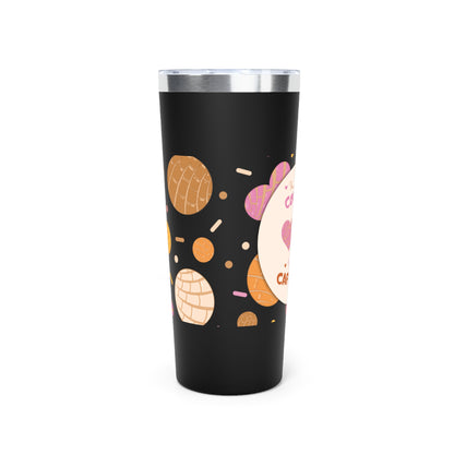 You're the Concha to My Cafecito Insulated Tumbler, 22oz