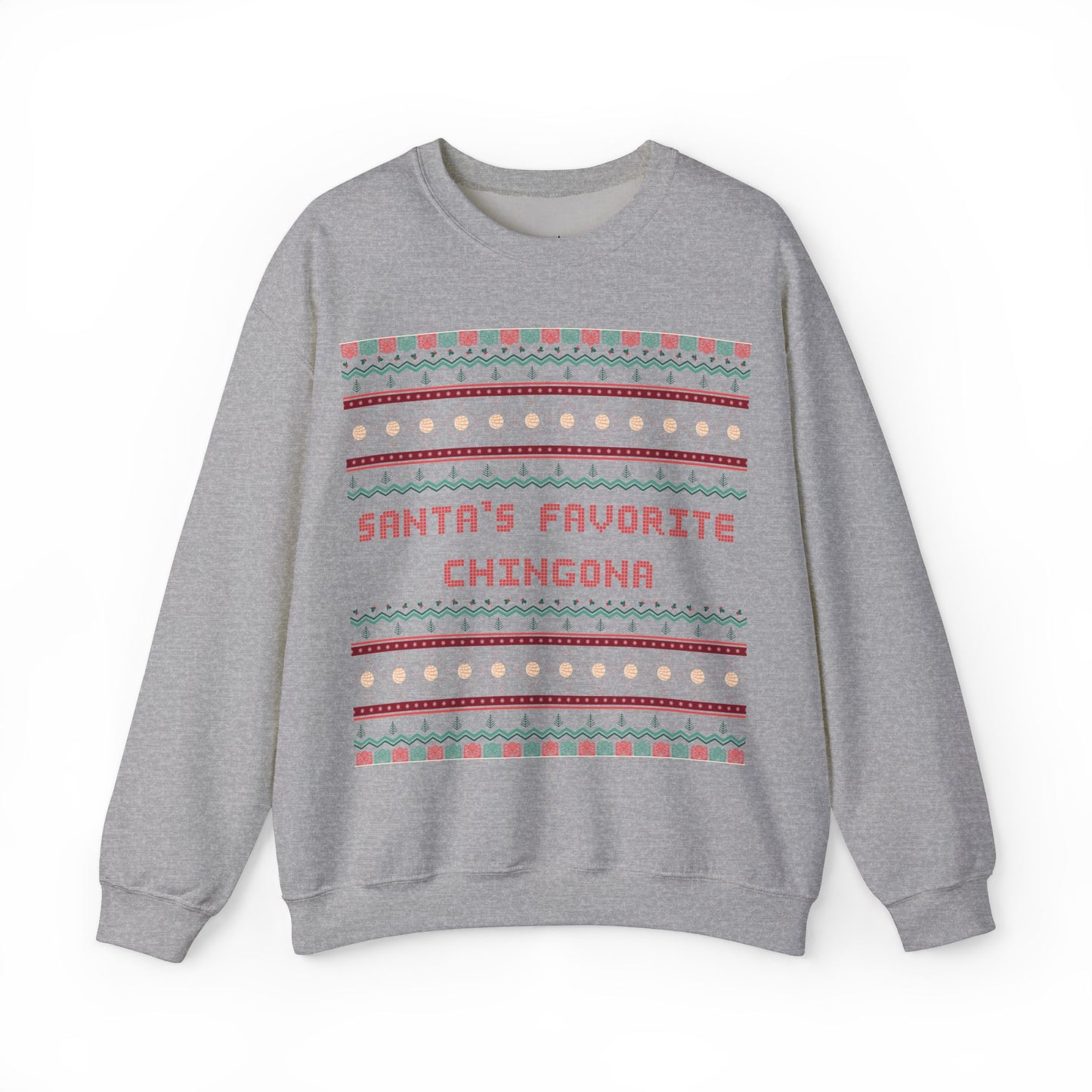 Santa's Favorite Chingona Sweatshirt