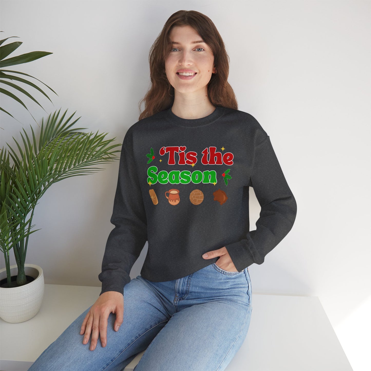 'Tis the Season Sweatshirt