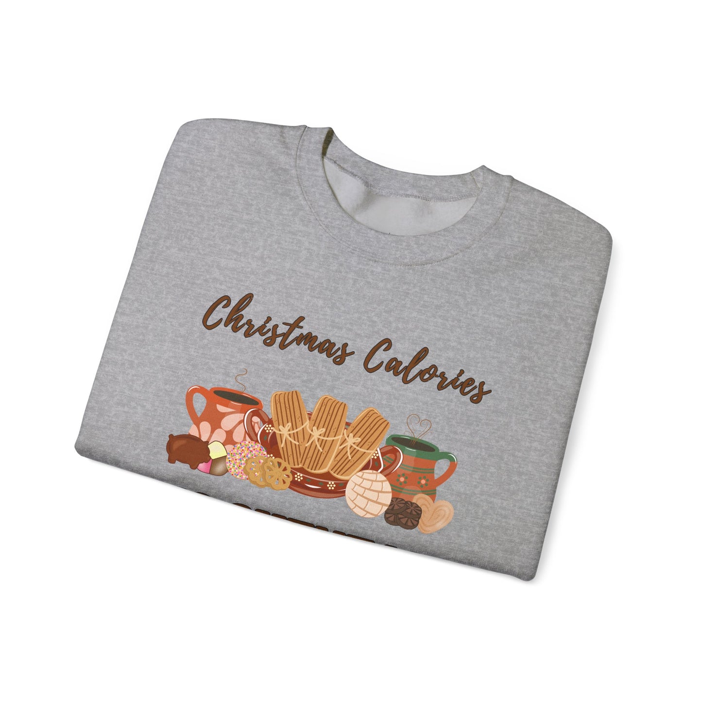 Christmas Calories No Cuentan Sweatshirt