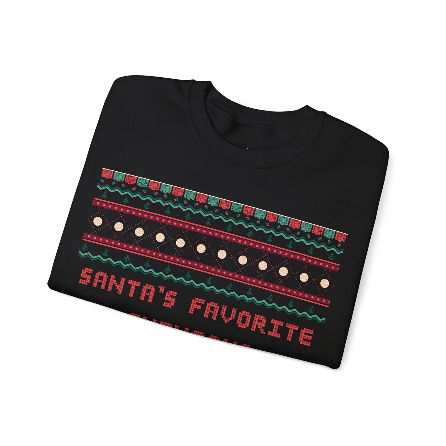 Santa's Favorite Chingona Sweatshirt