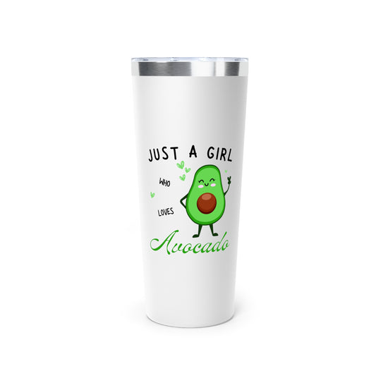 Just a Girl Who Loves Avocado Insulated Tumbler, 22oz