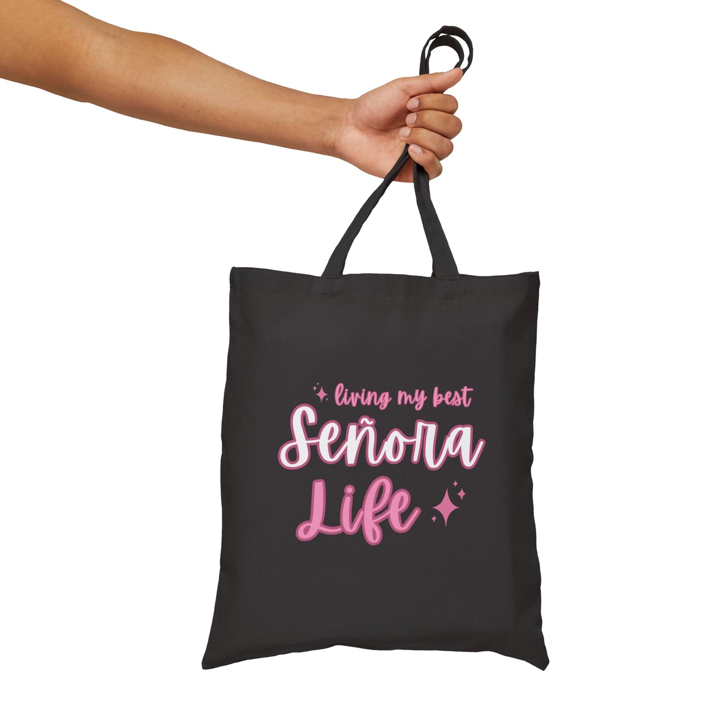 Living My Best Señora Life Tote Bag