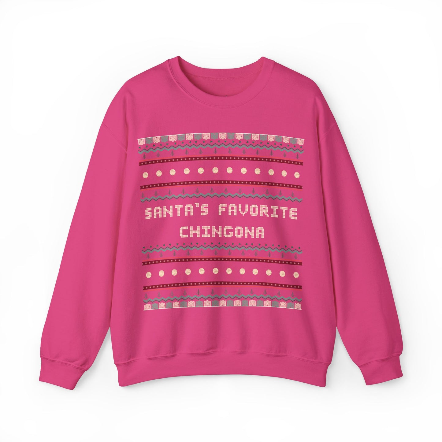 Santa's Favorite Chingona Sweatshirt