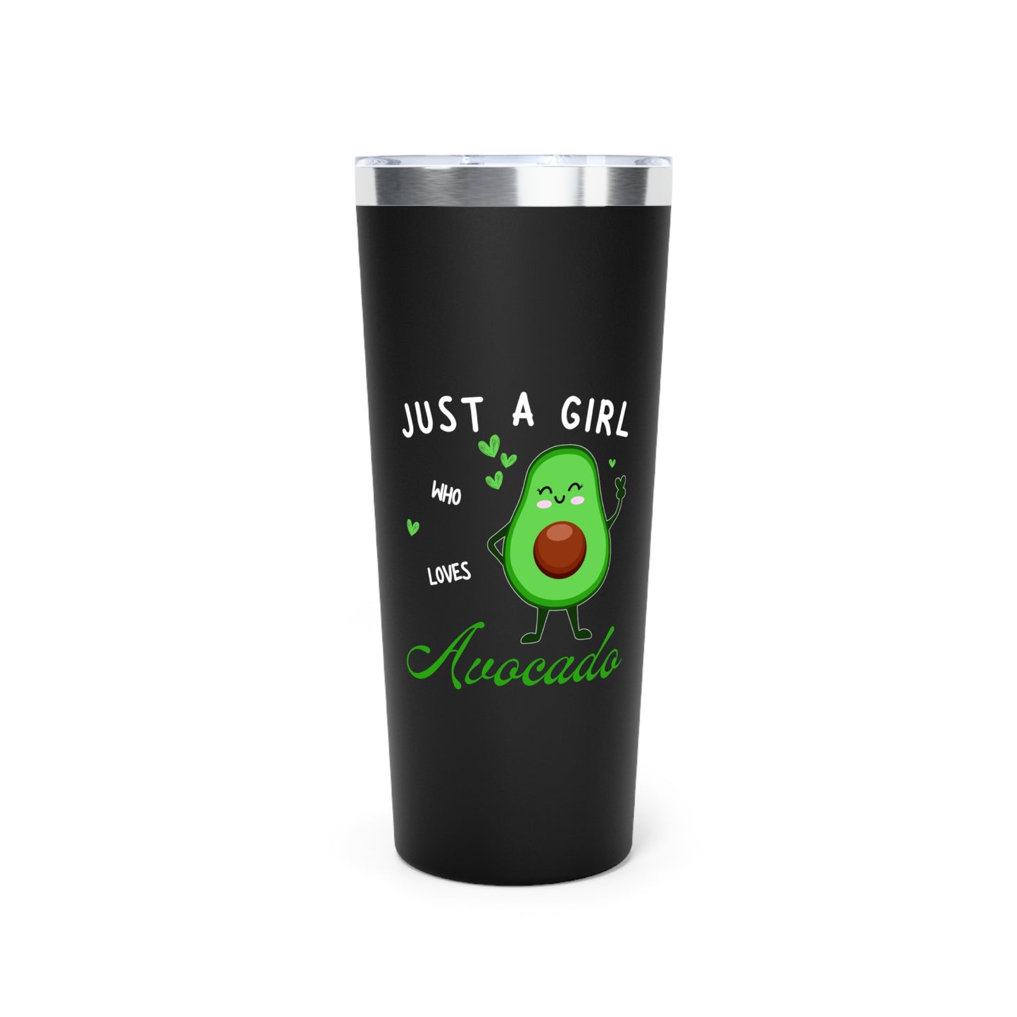 Just a Girl Who Loves Avocado Insulated Tumbler, 22oz