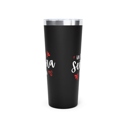 In My Señora Era Insulated Tumbler, 22oz